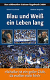 Blau und Weiß ein Leben lang