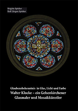 Glaubensbekenntnis in Glas, Licht und Farbe 